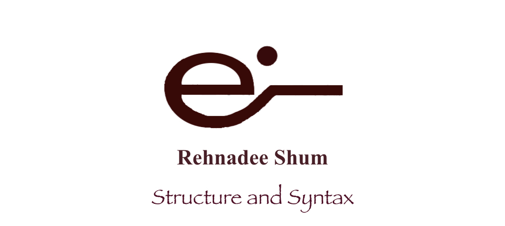 Rehnadee Shum's Structure and Syntax